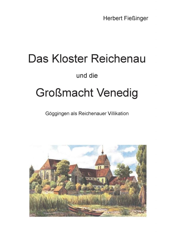 Kloster Reichenau von  Herbert Fießinger in zweiter, erweiterter Auflage erschienen